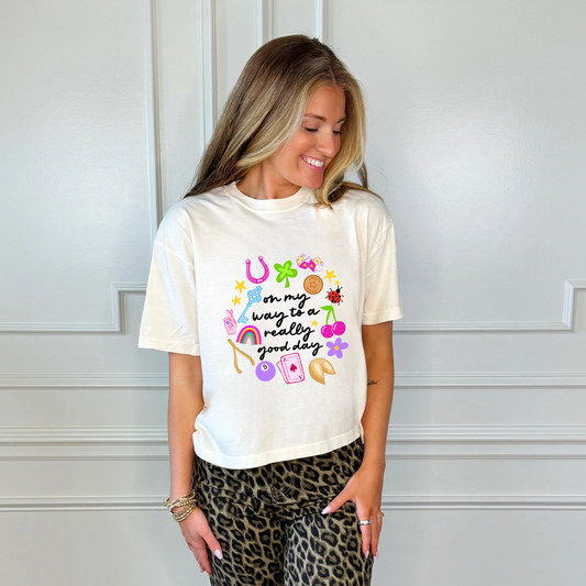 On My Way to a Really Good Day Crop Tee