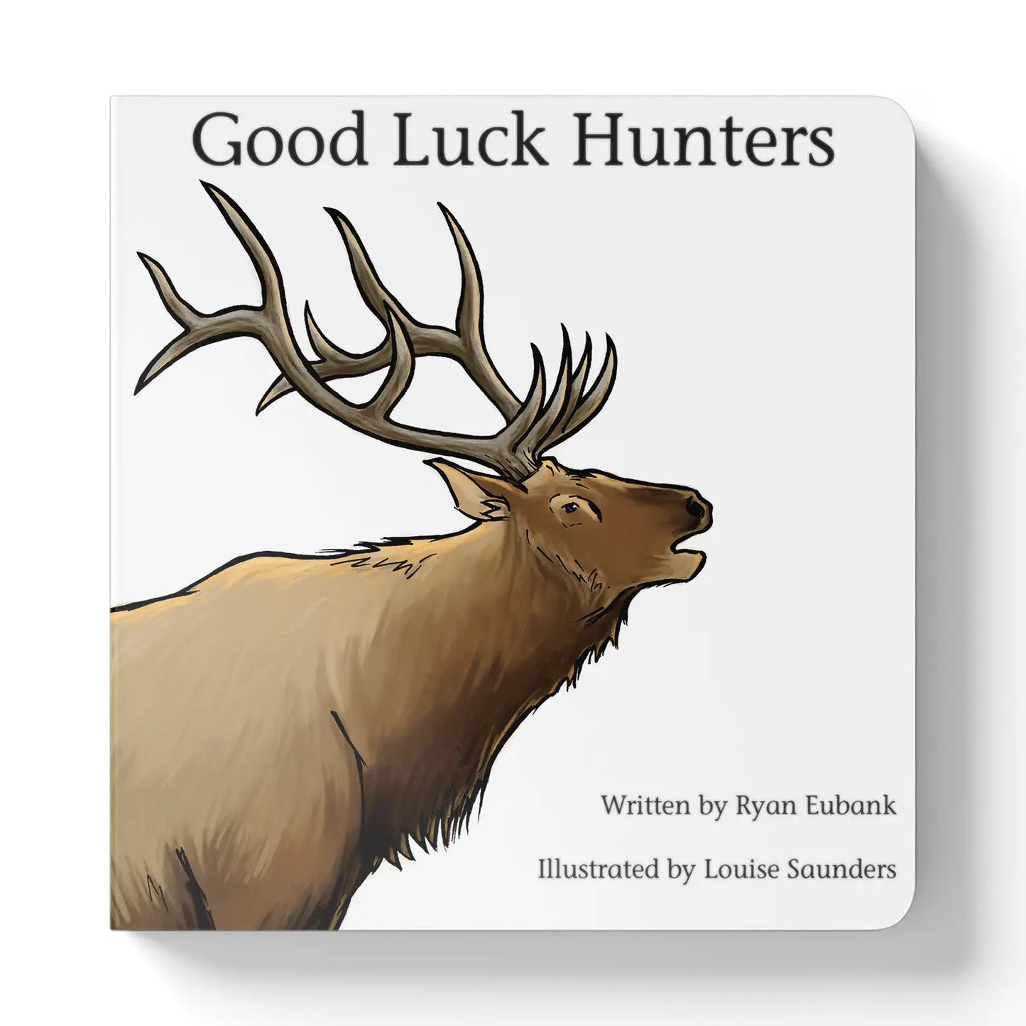 Good Luck Hunters